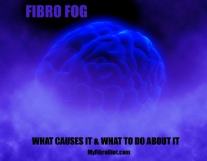 Fibro Fog - What Causes It & What to Do About It