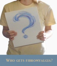 Who gets fibromyalgia?