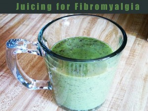 Juicing for Fibromyalgia