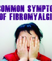 4 Common Symptoms of Fibromyalgia