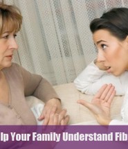 How to Help Your Family Understand Fibromyalgia