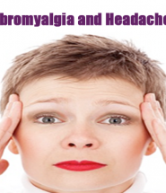 Fibromyalgia and Headaches